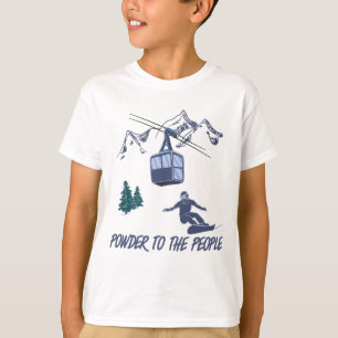 Snowboarder Power to People Ski Resort T-shirt