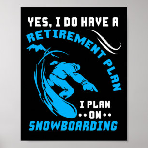 Snowboarder Sport Snowboard Pensioenplan Extrem Poster