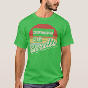 Snowboarding is mijn cardio Retro Snowboard T-shirt