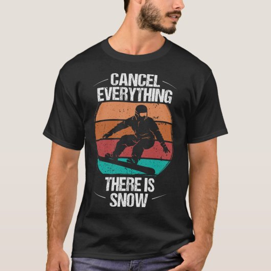 Snowboarding Retro annuleert Alles sneeuwen  T-shirt (Voorkant)