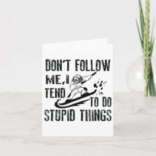 Snowboarding Snowborder Volg Mij Niet 1 Kaart