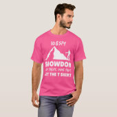 Snowdon is er geweest die het T-Shirt actief heeft (Voorkant volledig)