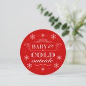 Snowflake Holiday Party Baby Het is koud buiten Kaart (Staand voorkant)