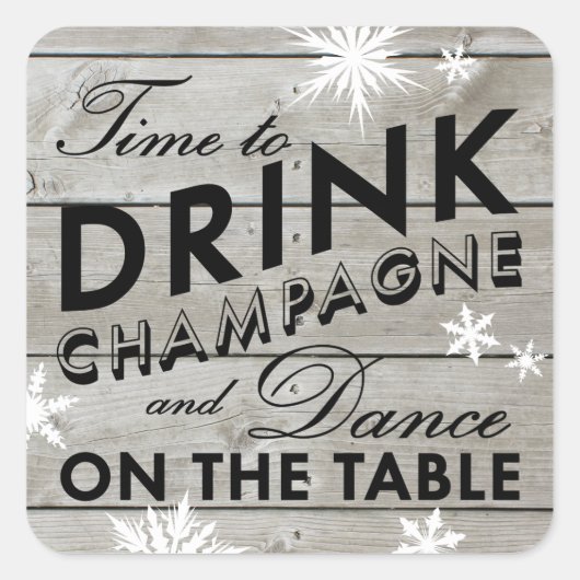 Snowflake Sticker Time to Drink Champagne (Voorkant)