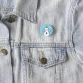Snowman Button: "Het is Sneeuwend" Ronde Button 3,2 Cm (In situ)