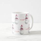 Snowman laissez-le neiger Mug (Devant droit)