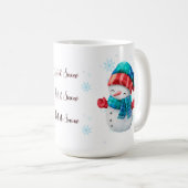 Snowman Let it Snow Mug (Devant droit)