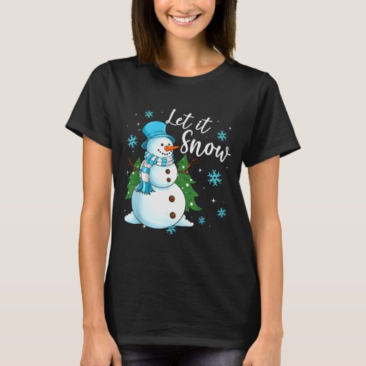 Snowmen Let It Snow Christmas Funny Family Matchin T-shirt (Voorkant)