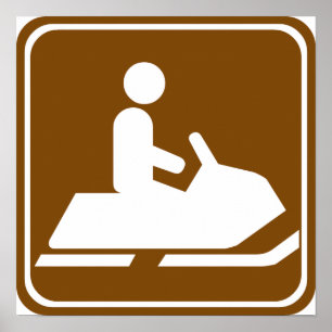 Snowmobiing Trail Highway Sign Poster
