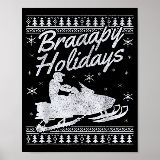 Snowmobile Braapy Holidays Funny Braap Ugly Christ Poster (Voorkant)
