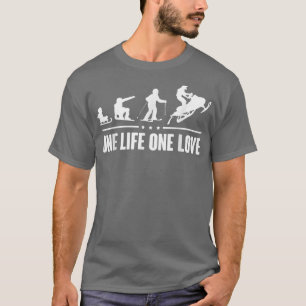Snowmobile heeft one Life One Love T-shirt