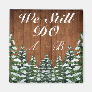Snowy Wood & Pine Forest We doen nog steeds Jubile Magneet