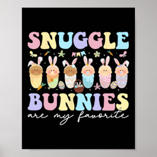 Snuggle Bunnies zijn mijn favoriete paasmoeder Poster