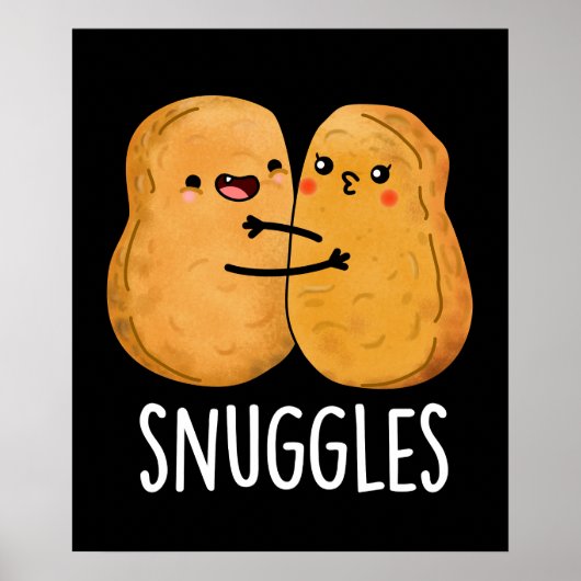 Snuggles Funny Nugget Couple Pun Dark BG Poster (Voorkant)