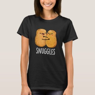 Snuggles Funny Nugget Couple Pun Dark BG T-shirt