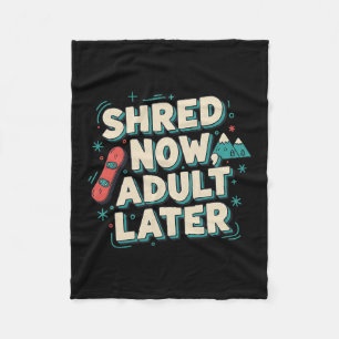 Snuif Nu Volwassene Later Grappig Snowboarden Berg Fleece Deken