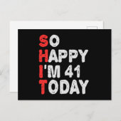 So happy I'm 41st Today Funny Birthday Gift Idea Briefkaart (Voorkant / Achterkant)