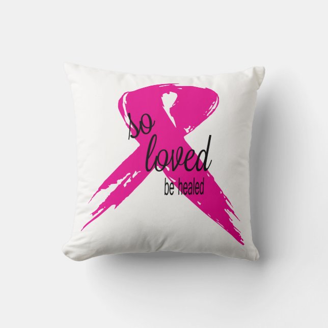 So Loed Be Healed Cancer du sein Coussin de ruban (Recto)