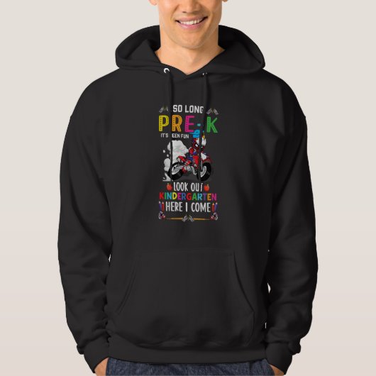 So Long Pre K Kindergarten Here I Come Motorcycle  Hoodie (Voorkant)