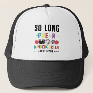 So Long Pre-K Kindergarten Here I Come Pre-k Trucker Pet