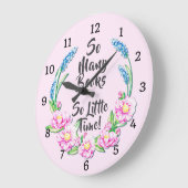 So Many Books So Little Time Grote Klok (Hoek)