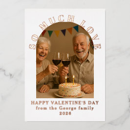 So Much Lovely Valentine's Day Grandparents Photo Folie Feestdagenkaart