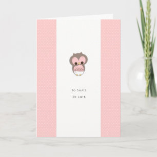 So Small, So Cute New Baby Congrats Pink Girl Kaart