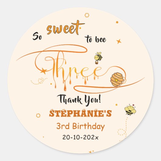 So Sweet To Bee Three Cute Honey Bee 3rd Birthday Ronde Sticker (Voorkant)