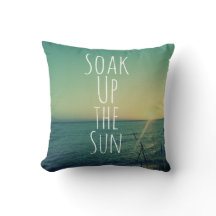 Soak up the Sun Quote Beach
