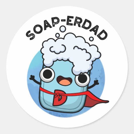 Soap-erdad Grappige zeep Pap Pun Ronde Sticker (Voorkant)