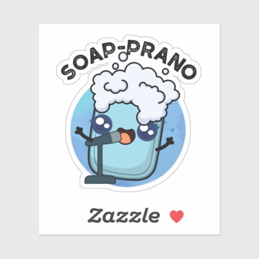 Soap-prano Funny Soprano Soap Pun Sticker (Vel)