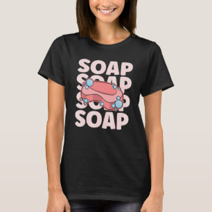 SOAP voor een zeepmaker T-shirt
