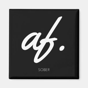 Sober AF - Sober Gifts Mannen Vrouwen Magneet