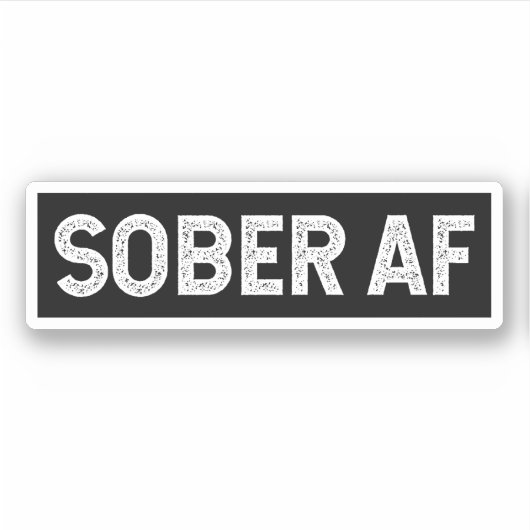 Sober AF Sticker (Voorkant)