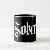 Sober Calligraphy Coffee Mok (Center)