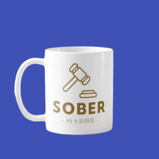 Sober Comme Juge - Gold Gavel Classic Mug