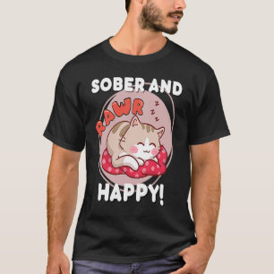 Sober en gelukkig Leuke Kat Chibi Herstel Annivers T-shirt
