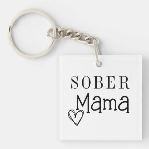 Sober Mom Keychain, Addiction Recovery  Sleutelhan Sleutelhanger