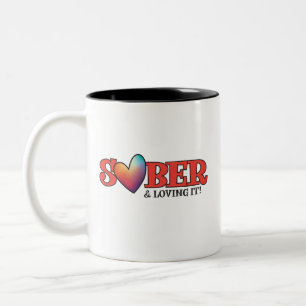 Sober Valentine Mug Sober & Love It!