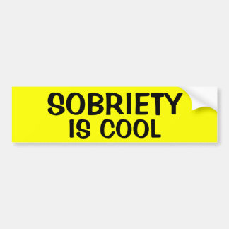 SOBRIETY IS COOL BUMPERSTICKER