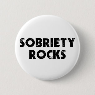 Sobriety Rocks Ronde Button 5,7 Cm