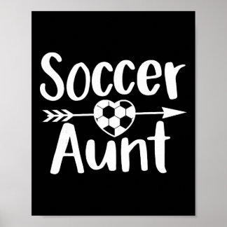 Soccer Aunt Heart Sport Lover Auntie Mother's Day Poster