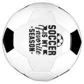 Soccer Is My Favorite Season Voetbal (Gedraaid)