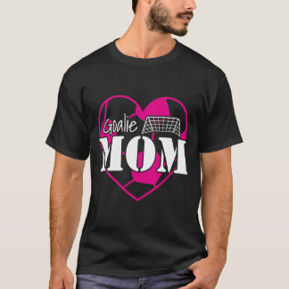 Soccer Keeper Football Mother I Mom Sports Parents T-shirt