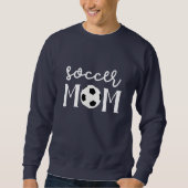 Soccer Maman Unisex Sweatshirt (Devant)