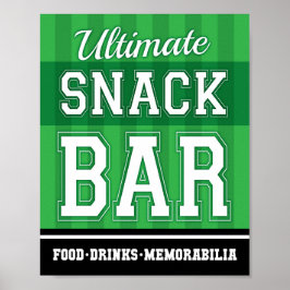 Soccer Party ULTIMATE SNACK BAR Sign Print