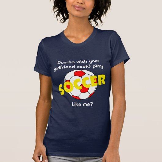 SoccerChick Doncha T-shirt (Voorkant)