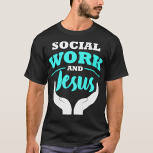Sociaal Arbeider Werk Christelijk Gift MSW T-shirt