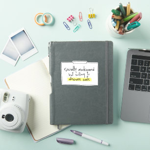 SOCIAAL ONHANDIG MAAR BEREID OM TE DISCUSSIËREN OV STICKER