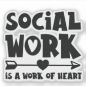 Sociaal werk is een werk van het hart sticker (Voorkant)
